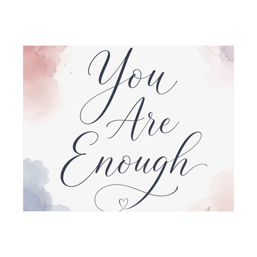 You Are Enough Poster