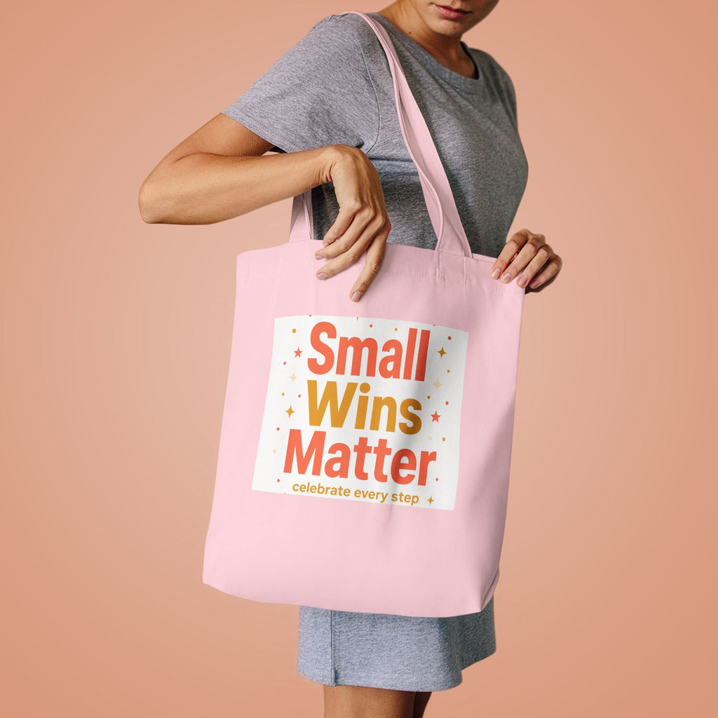 Small Wins Matter Tote Bag