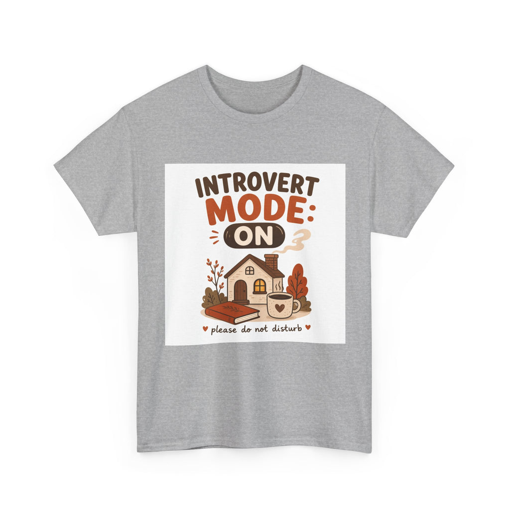 Introvert Mode On T-Shirt
