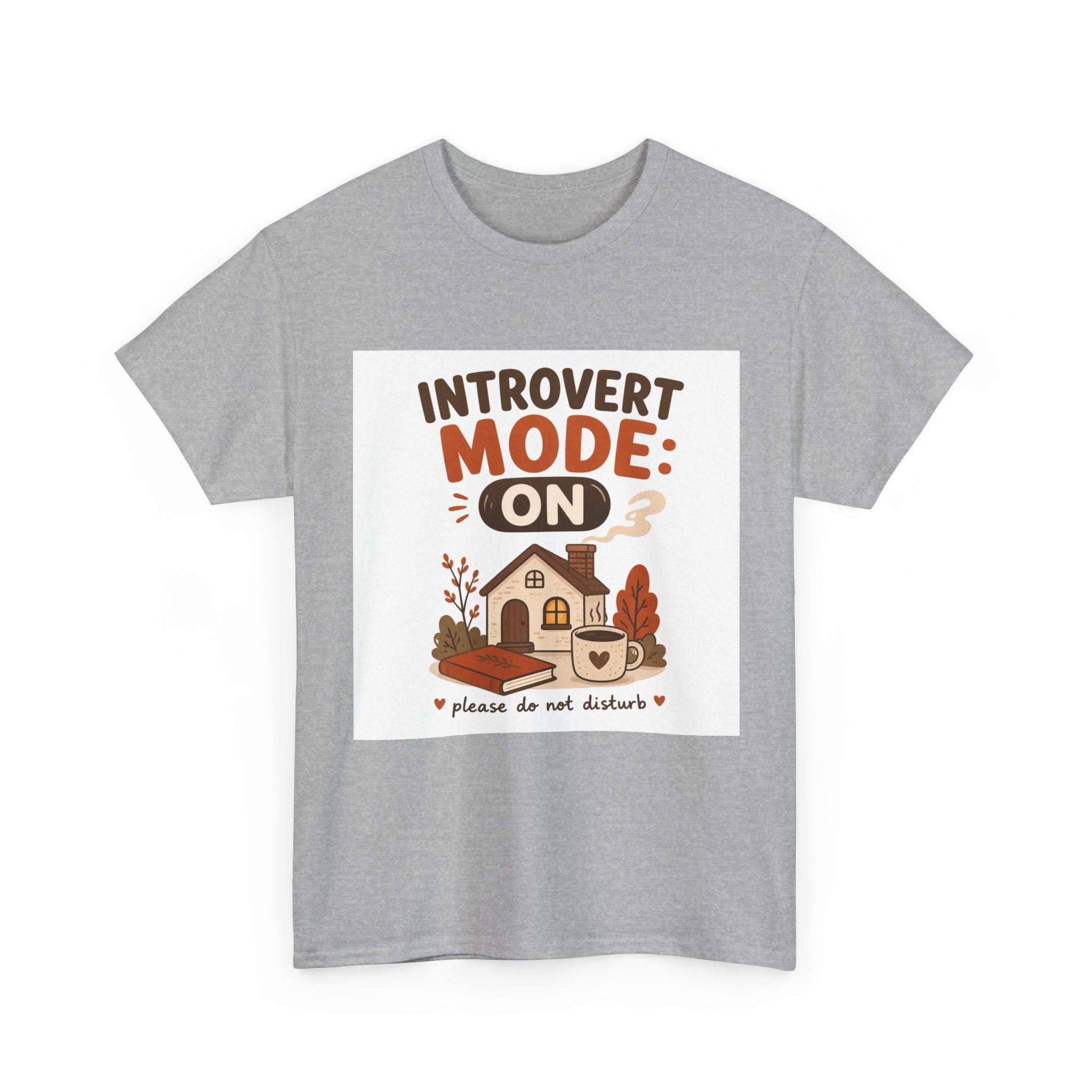 Introvert Mode On T-Shirt