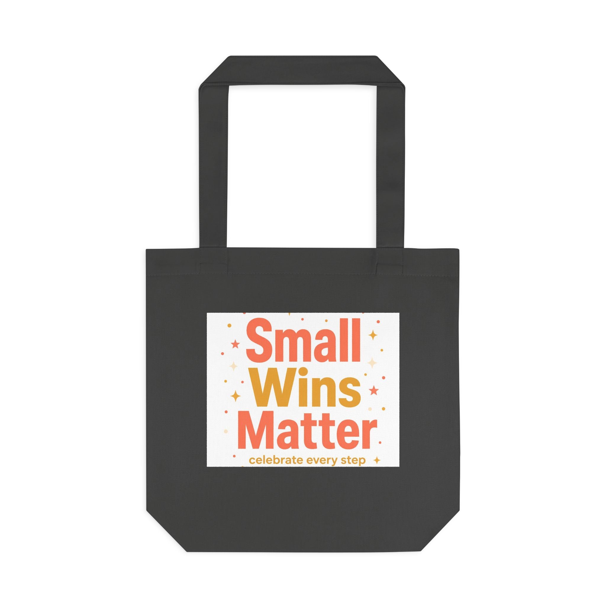 Small Wins Matter Tote Bag