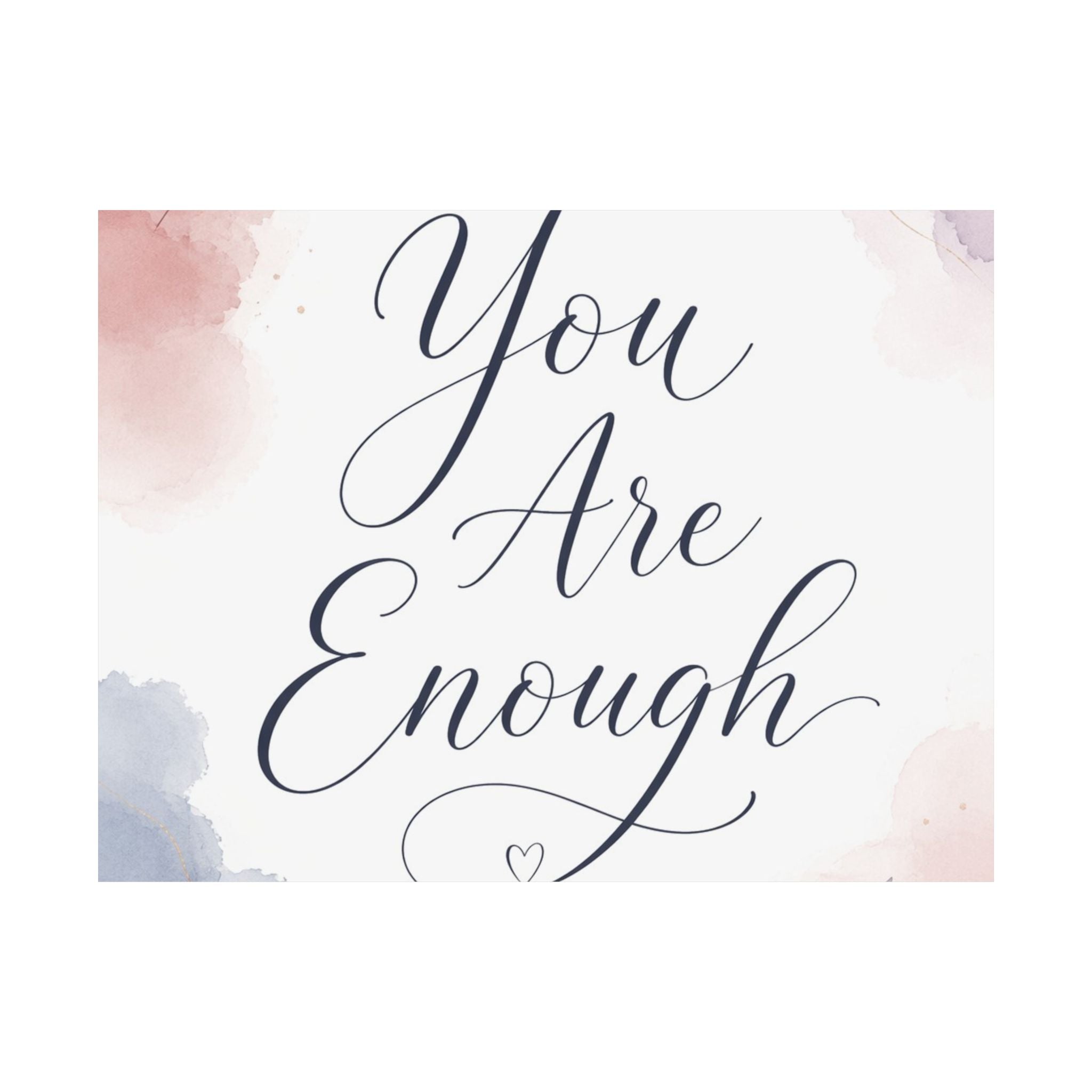 You Are Enough Poster