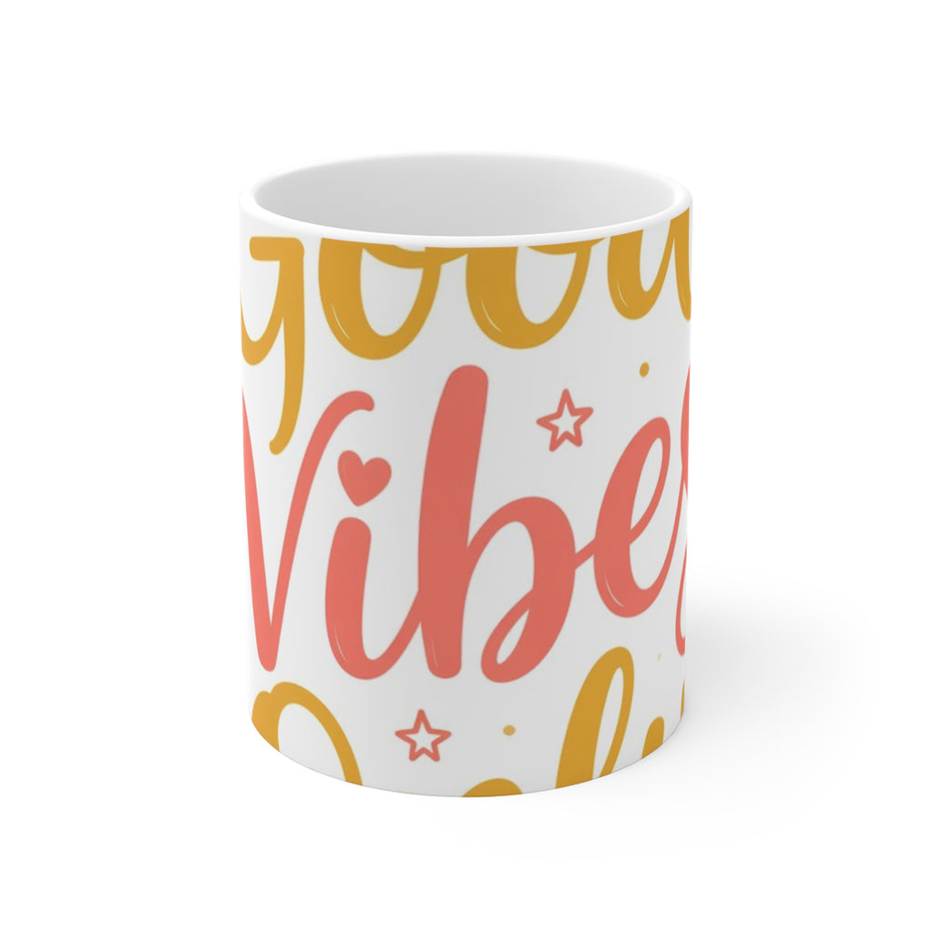 Good Vibes Only Mug