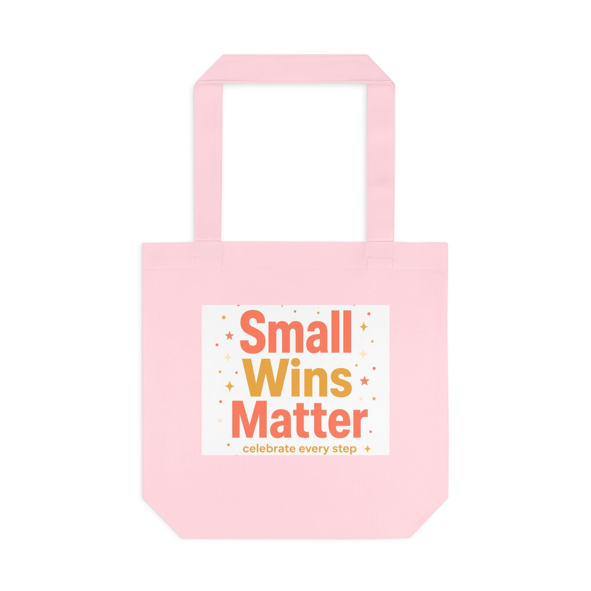 Small Wins Matter Tote Bag