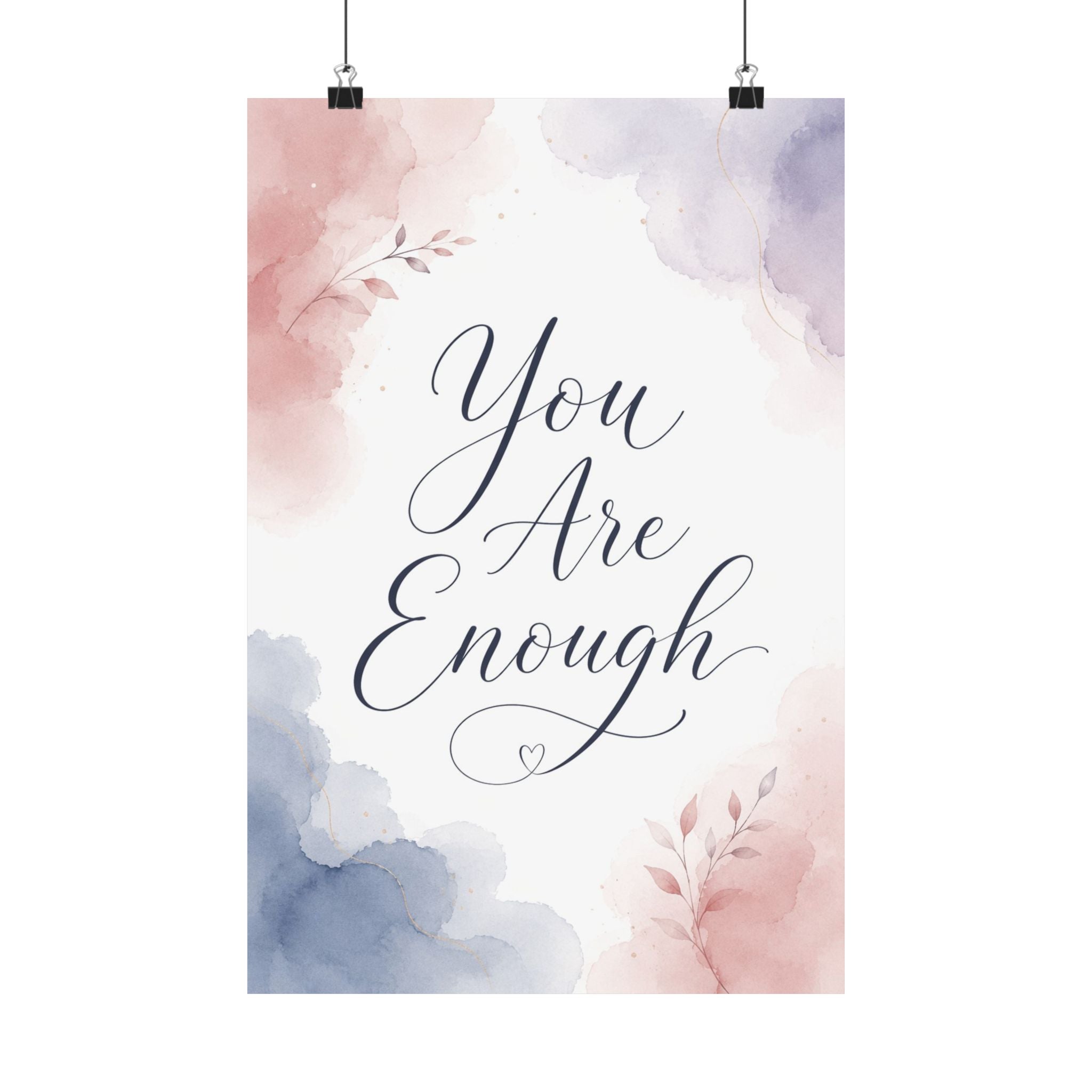You Are Enough Poster
