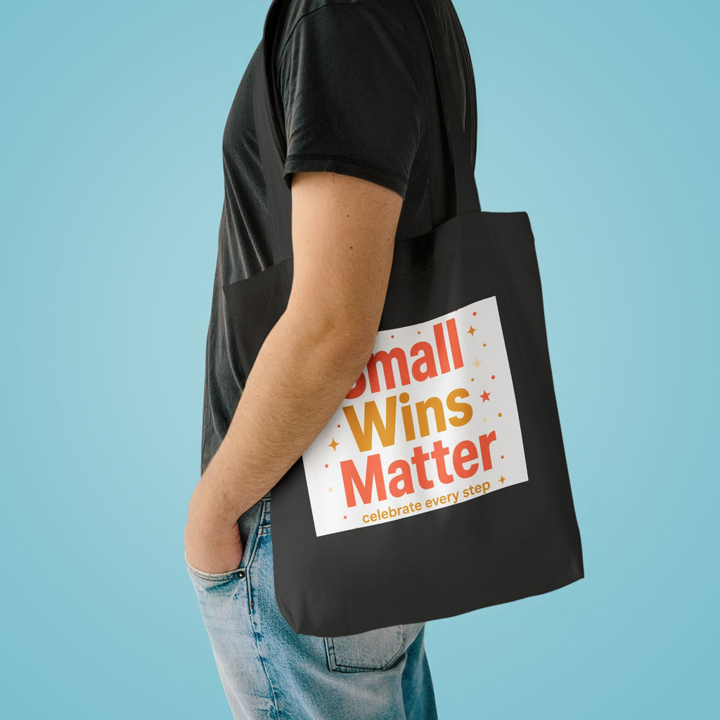 Small Wins Matter Tote Bag