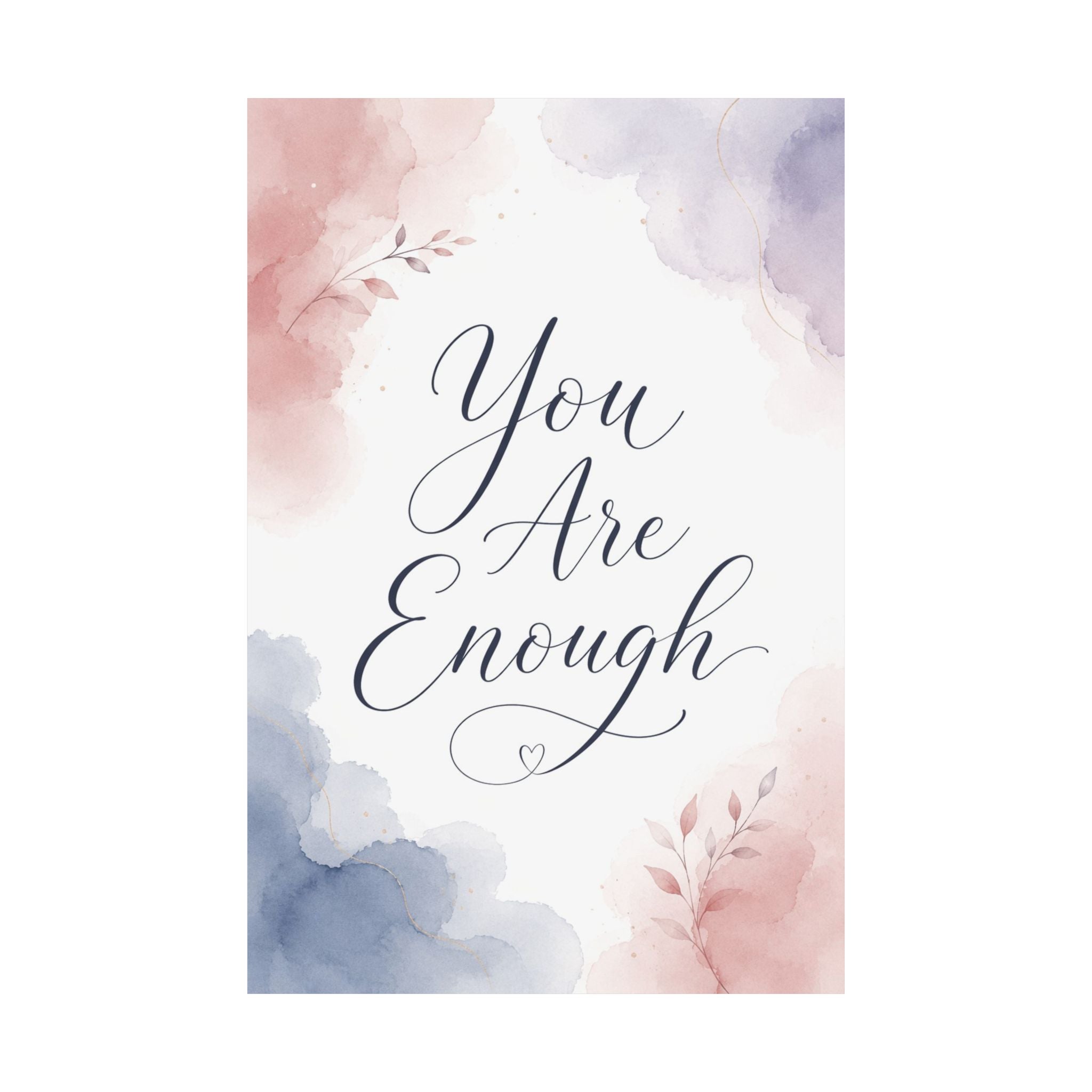 You Are Enough Poster