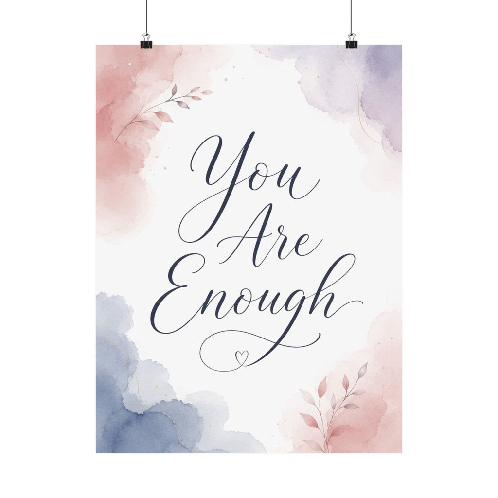 You Are Enough Poster